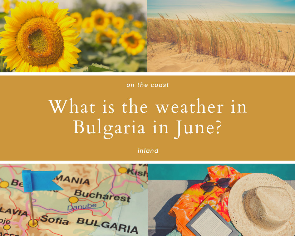 weather in bulgaria in june